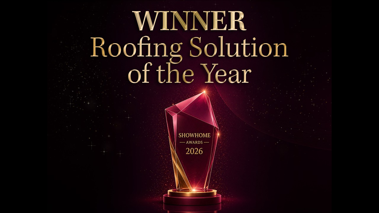 Roofing Solution of the Year - Showhome Awards your-showhome.com