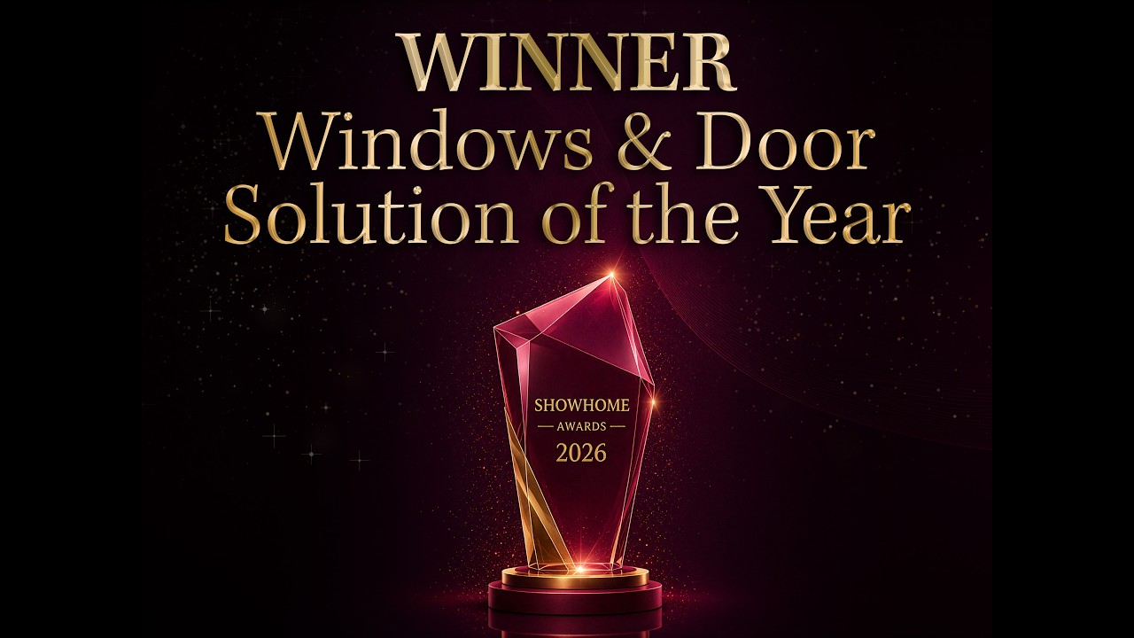 Showhome Awards - Windows & Door Solution of the Year your-showhome.com